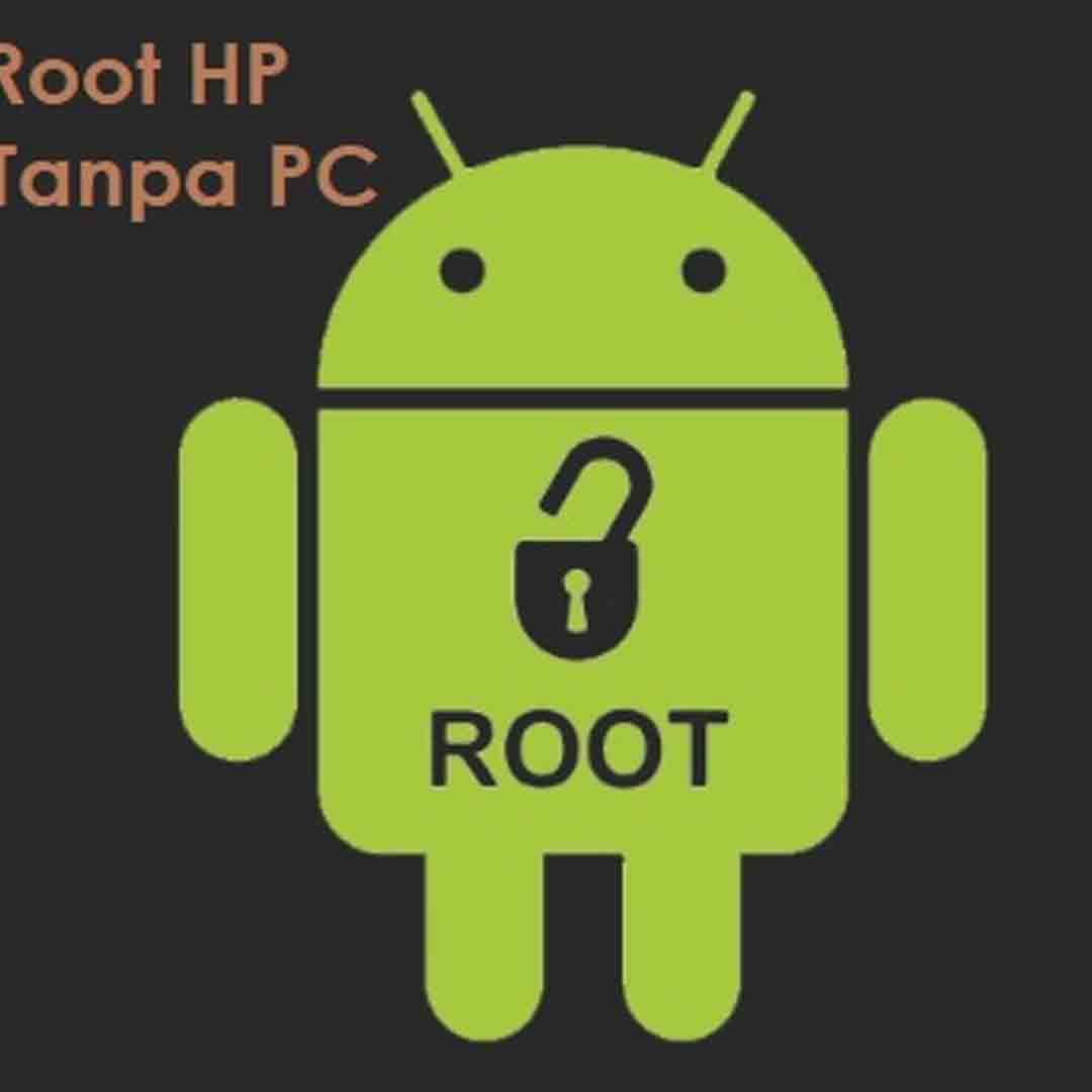 Aplikasi Rooting Hp Android Paling Bagus Saat Ini